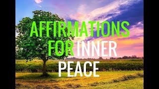 Affirmations World Peace and Inner PeaceLaw of Attraction Relaxation Long [upl. by Amehsat]