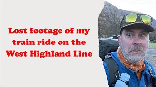 The West Highland Line from Fort William to Milngavie  April 2023 [upl. by Ttemme925]