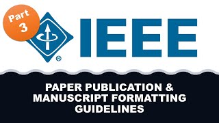 IEEE Conference Paper Submission Process and Best Practices [upl. by Nesaj765]