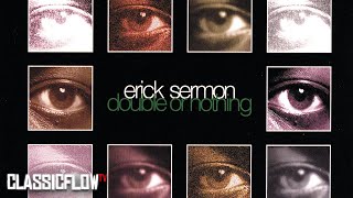 Erick Sermon  Tell Em [upl. by Annelise589]