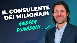 LIndipendenza nella Consulenza Finanziaria Intervista a Andrea Donadoni [upl. by Lucey]