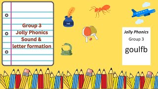 Jolly Phonics Group 3 Letter Formation and SoundsGOULFB Soundphonicssound jollyphonics [upl. by Esiuole973]