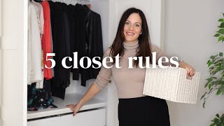 How To ORGANIZE Your Closet Like A PRO 5 Minimalist Rules Of Closet Organization [upl. by Mollie]