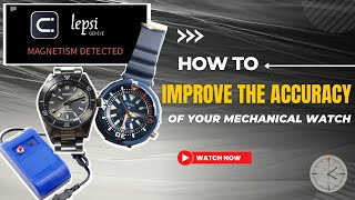 Improve the Accuracy of Your Mechanical Watch Without Opening It  Demagnetize [upl. by Eslehc]