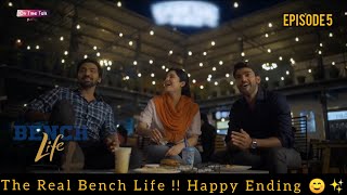 Bench life  Episode 5  Happy Ending Vaibav Ritika Singh Prasad sir webseries [upl. by Del]