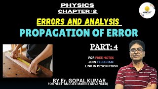 PHYSICS CHAPTER 2 PROPAGATION OF ERROR  FOR NEET AND JEE MAINSviralvideo [upl. by Scrope]