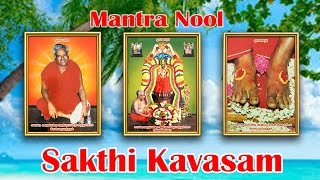 Mantra Nool  Sakthi Kavasam [upl. by Elleirb300]