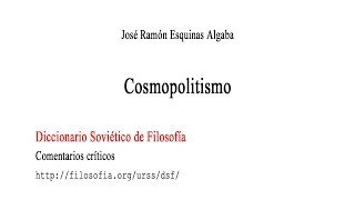 Cosmopolitismo  José Ramón Esquinas Algaba [upl. by Hayne]