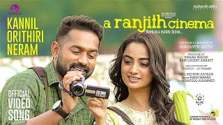 Kannilorithiri Neram Video Song A Ranjith Cinema  Asif Ali  Namitha  Haricharan  Nishanth Sattu [upl. by Brandice836]