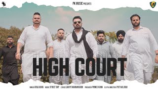 High Court Full Video Raja Kang  Jyot Kalirao  Latest Punjabi Songs 2024  New Punjabi Song 2024 [upl. by Cassandra777]