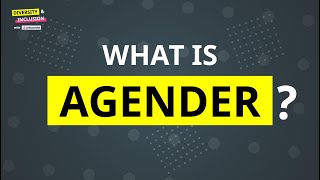 What is Agender  Agender Definition  Diversity amp Inclusion [upl. by Nickolai]