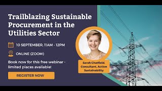 Webinar Trailblazing Sustainable Procurement in the Utilities sector [upl. by Soane]