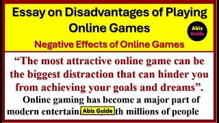 Essay on Disadvantages of Playing Online Games  Essay on Negative Effects of Online Games [upl. by Kreitman617]