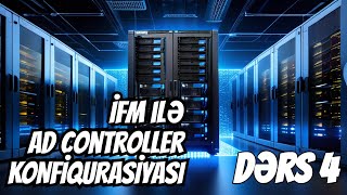 5 WINDOWS SERVER 2019 ÜZƏRİNDƏ IFM İLƏ ADDITIONAL DOMAIN CONTROLLER KONFİQURASİYASI [upl. by Ecirp]