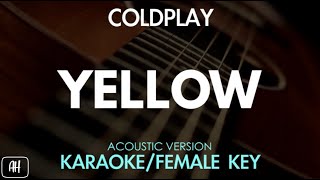 Coldplay  Yellow KaraokeAcoustic Version  Female Key [upl. by Lleze]