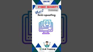 What is Anti spoofing cyber security terminologycybersecurity Anti spoofingivlrtraining [upl. by Saba644]