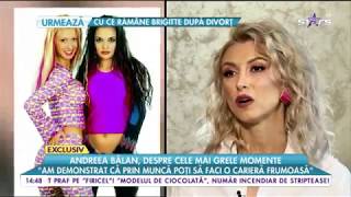 Andreea Balan despre perioada Andre [upl. by Norraj]