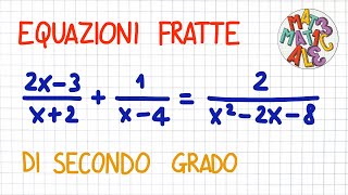 EQUAZIONI FRATTE di secondo grado  EF35 [upl. by Ariayek]