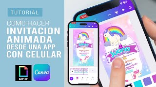 Como hacer una INVITACIÓN ANIMADA con el CELULAR SUPER FÁCIL para enviar por WHATSAPP [upl. by Bloom478]