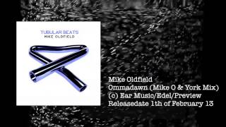 Mike Oldfield  Ommadawn Mike O amp York Mix Preview [upl. by Cusick248]