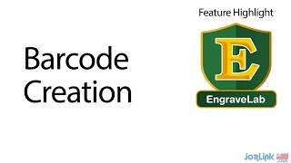 Creating Barcodes in EngraveLab for Laser and Rotary Engraving Machines  A CADlink Software Jorlink [upl. by Gerda]