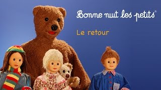 Bonne nuit les petits  Le retour  Épisode 1 [upl. by Cilurzo133]