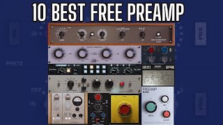 10 BEST FREE Preamp Plugin Available  Sound Demo [upl. by Bull157]