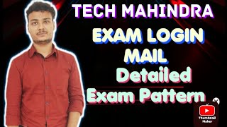 TECH MAHINDRA Sending EXAM LOGIN Details  Detailed Exam Pattern  New Phase Hiring Update [upl. by Ibocaj]