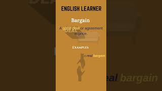 English Word  Bargain  Meaning With An Example englishwords english bargain [upl. by Ratna364]