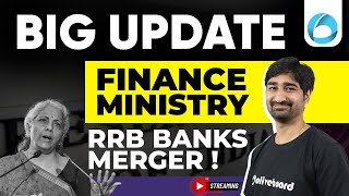 Big Update from Finance Ministry for Banks 2024  Big Update For RRB Banks Merger  By Aditya Sir [upl. by Cher]