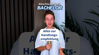 Handlungsempfehlung Bachelorthesis student bachelorstudium studium [upl. by Angid]