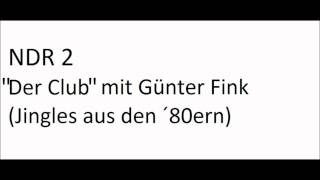 NDR2 Jingles quot Der Club quot ´80er mit Günter Fink  Feuer Feuer Feuer Bäh [upl. by Sola913]