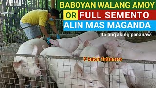 Baboyan walang amoy or full semento l Alin mas maganda l Ito aking pananaw l Dodong Villaran [upl. by Peirsen]