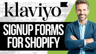 How to Create Signup Forms for Shopify in Klaviyo  Full Tutorial 2024 [upl. by Anestassia]