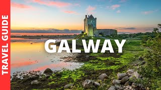 Galway Ireland Travel Guide 12 BEST Things To Do In Galway [upl. by Eelrebmik]