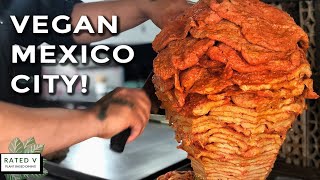 MEXICO CITY VEGAN FOOD TOUR  VEGAN TACOS TORTAS CHURROS amp MORE [upl. by Anohr1]