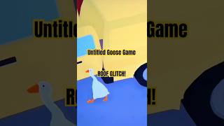 Untitled Goose Game How To Get On Top Of The Van GLITCH [upl. by Nanine]