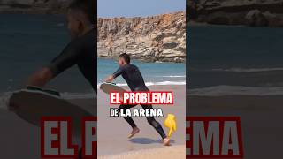 El Problema de las Arenas movedizas en el Skimboard [upl. by Cutcliffe268]