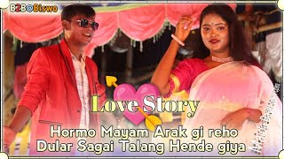 SANTALI LOVE ♥️ STORY VIDEO  MALDA BAYAR SOREN OPERA  B2BBiswo [upl. by Afihtan]