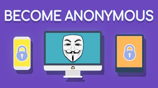 Become Anonymous The Ultimate Guide To Privacy Security amp Anonymity [upl. by Dian229]