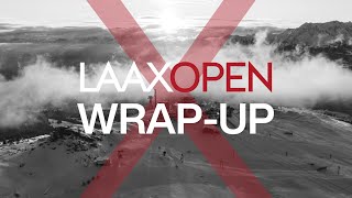 WrapUp  LAAX OPEN 2023 [upl. by Livia487]