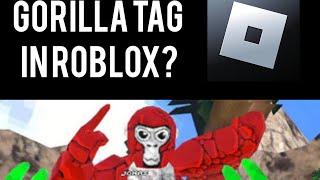 I PLAYED SOME GORILLA TAG GAMES IN ROBLOX [upl. by Onid]