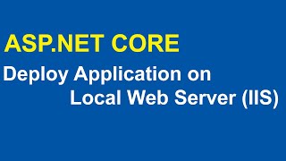 How To Deploy ASPNET Web Application on Internet Information Server IIS [upl. by Ahsenid]