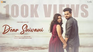 Dear Shivani  Malayalam Short Film  Geo Mathew  Abin  Shahina  FunFlix  Media edge [upl. by Lael]