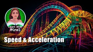 What are Motion Speed Velocity amp Acceleration speed acceleration [upl. by Ferrick776]