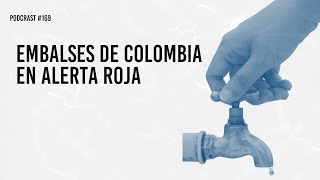 Embalses de Colombia en alerta roja [upl. by Eremahs96]