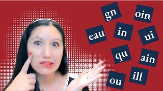 French Pronunciation  45 Letter Combinations so You Can Stop the Guesswork [upl. by Nadab]