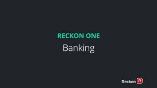 Reckon One  Banking Module [upl. by Yenar220]