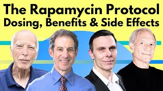 Rapamycin Protocol  Dosing Benefits amp Side Effects from 4 Experts In the Field [upl. by Lirba]