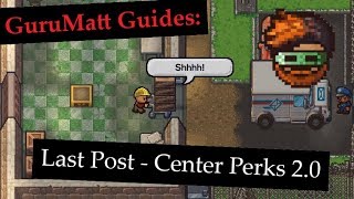 GuruMatt Guides Last Post Multiplayer  Center Perks 2 0  The Escapists 2 [upl. by Inasah]